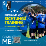 Sichtungstraining des SV Langensteinbach Abteilung Fußball für die Jahrgänge 2012 & 2013 am 17. Mai im SVL Sportpark. 